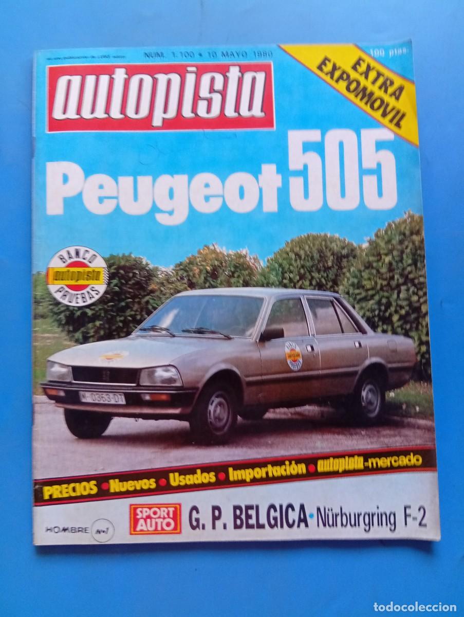 Coches: AUTOPISTA. N&ordm; 1100. A&Ntilde;O 1980. PRUEBA : SEAT RITMO. RENAULT 14. PEUGETO 505. TRAE P&Oacute;STER... LEER.