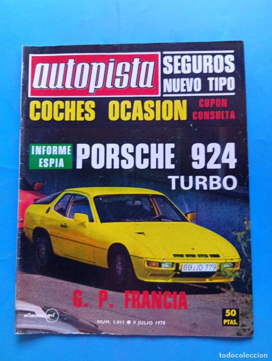Coches: AUTOPISTA. N&ordm; 1011. A&Ntilde;O 1978. PRUEBA: PRINCESS 2. CAMPEONATO DE EUROPA DE RALLYES. G.P. DE FR.. LEER