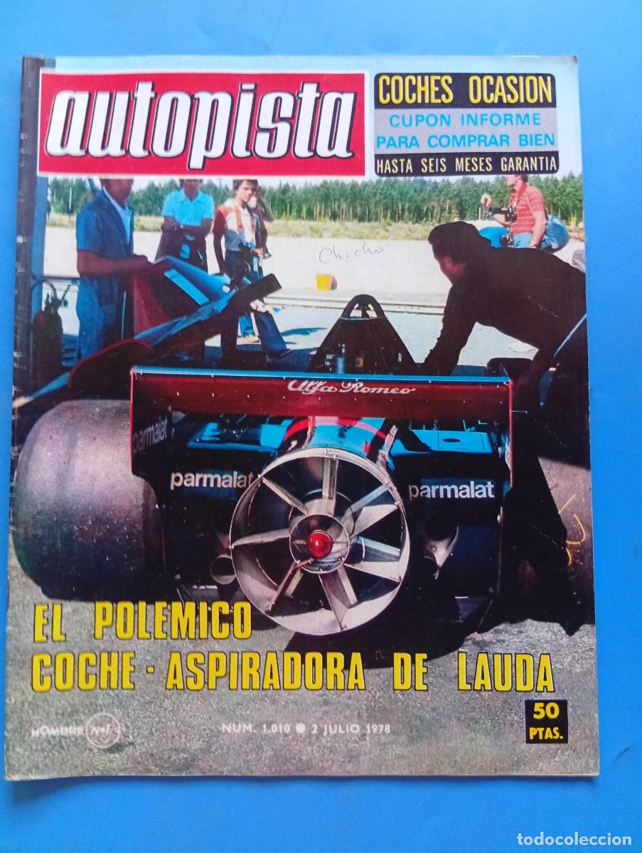 Coches: AUTOPISTA. N&ordm; 1010. A&Ntilde;O 1978. ALFASUD TI. SEAT 1430. COUP&Eacute; SPRINT 1500. TRAE P&Oacute;STER... LEER.
