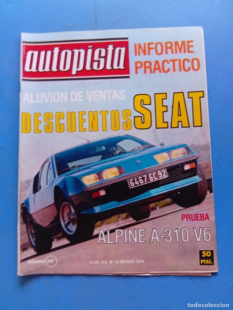 Coches: AUTOPISTA. N&ordm; 995. A&Ntilde;O 1978. PRUEBA: ALPINE A310 V6. SUD&Aacute;FRICA F&Oacute;RMULA 1. I RALLYE TROFEO FRE.. LEER