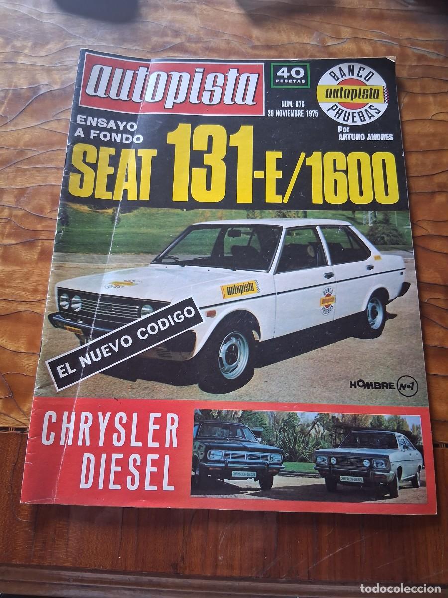 Coches: Revista coche autopista a&ntilde;o 1975 876 Porsche 924 Seat 131 Chrysler Barreiros