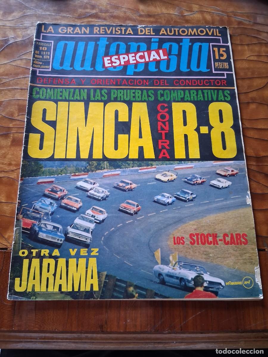 Coches: Revista coche autopista a&ntilde;o 1970 578 Simca 900 1000 Renault R 8 Opel commodore David Pearson