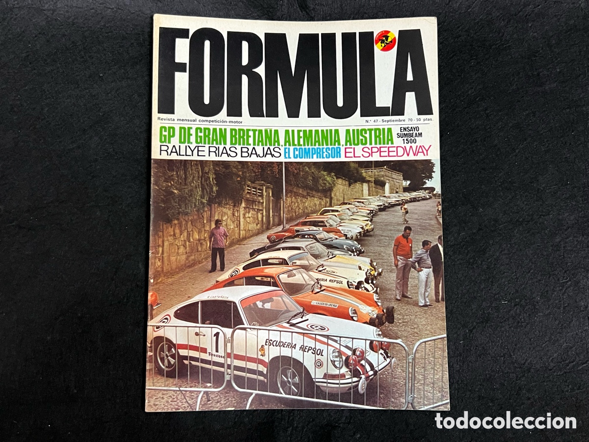 Coches: REVISTA F&Oacute;RMULA N&Uacute;MERO 47 SEPTIEMBRE 1970 VER SUMARIO SUMBEAM 1500 RALLY R&Iacute;AS BAIXAS GP ALEMANIA