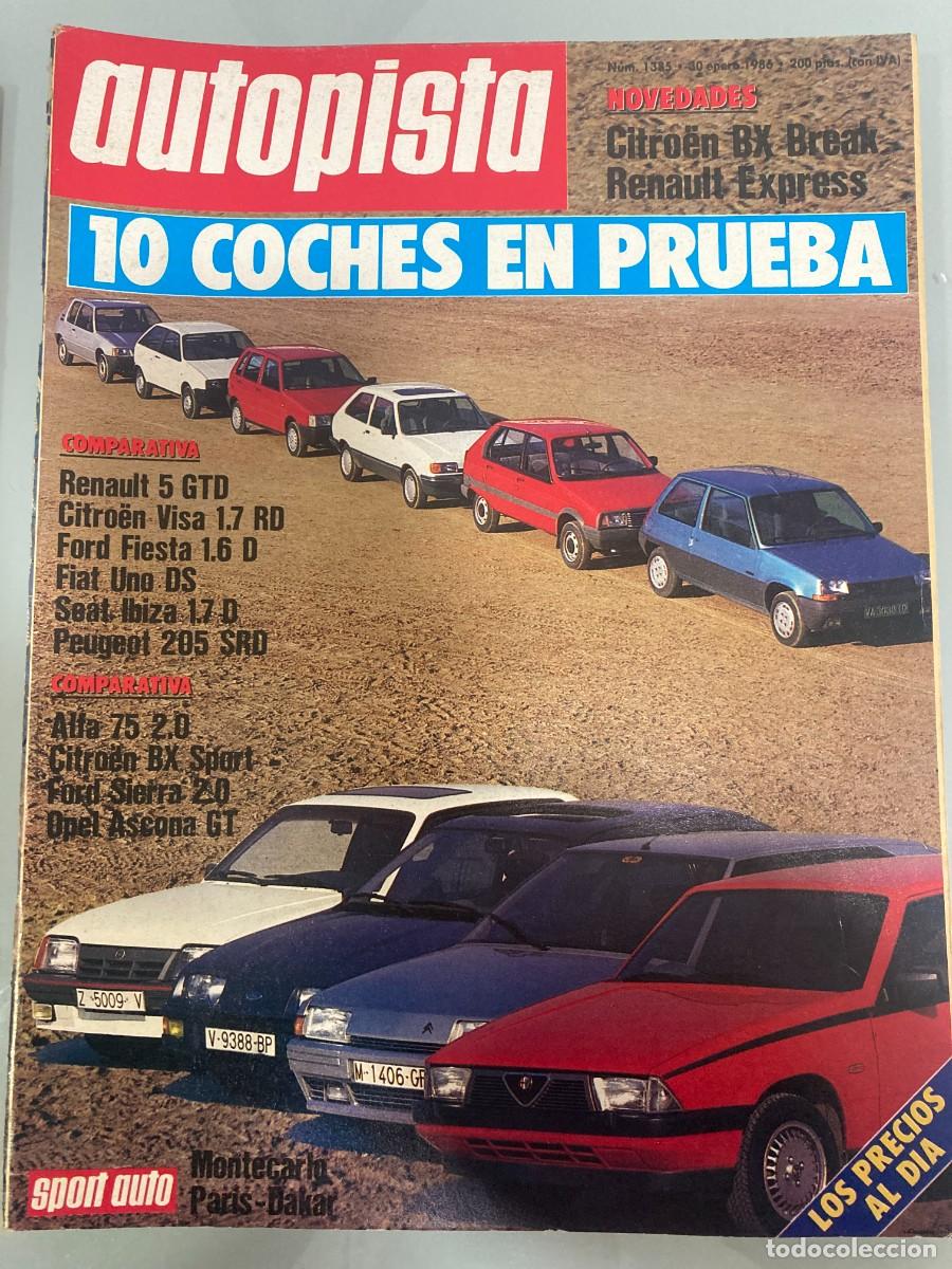 Coches: AUTOPISTA 1385 , 30 ENERO 1986, OPEL ASCONA GT, CITROEN BX SPORT, FORD SIERRA 2.0, ALFA ROMEO 75 2.0
