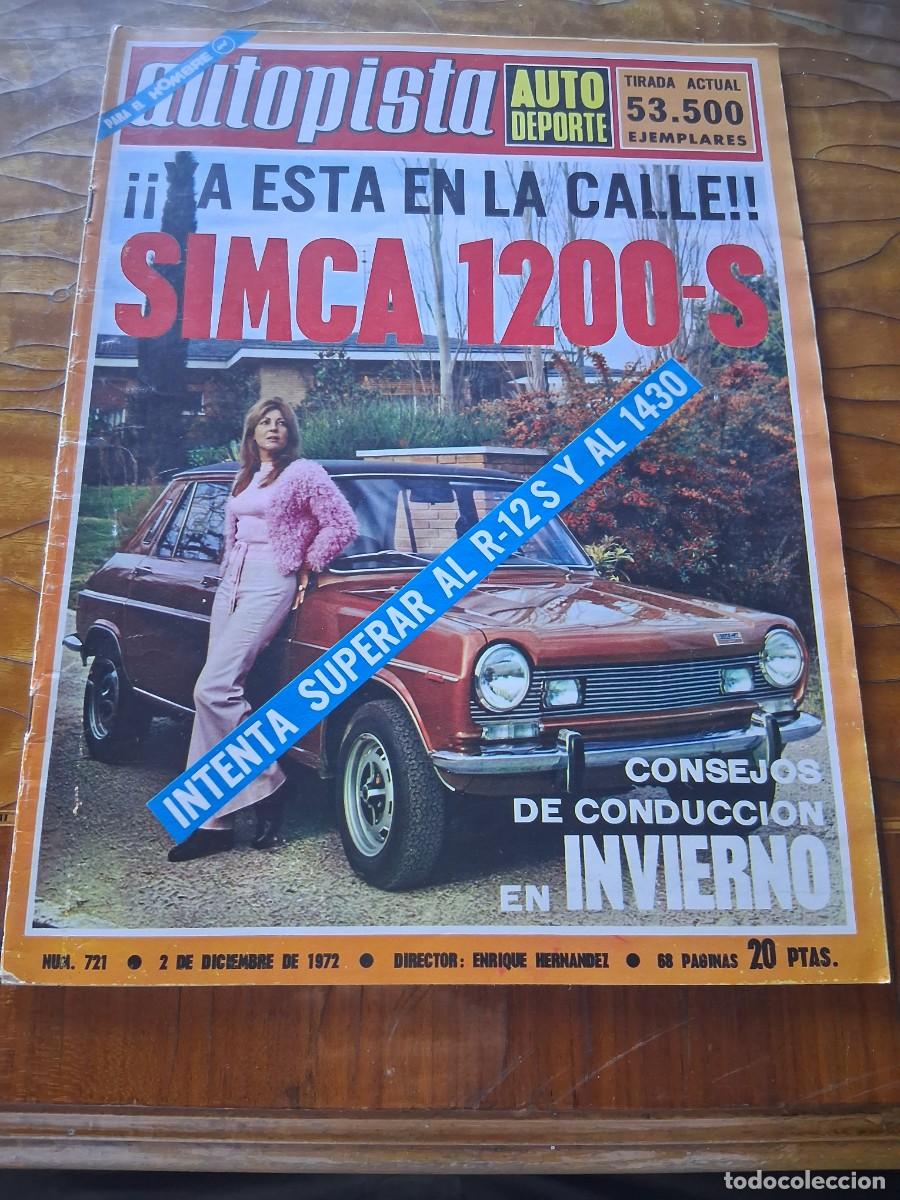 Coches: Revista coche Autopista 721 Simca 1200 anuncio buj&iacute;a Lodge Mike Hailwood