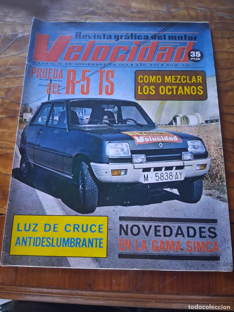Coches: Revista coche Velocidad 740 Renault R 5 TS moto Ducati 860