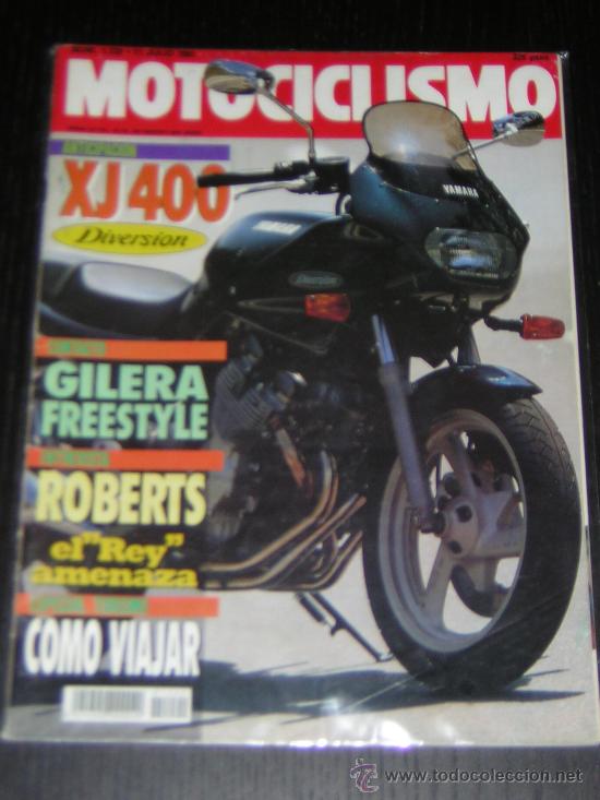 Coches y motocicletas: MOTOCICLISMO N&ordm; 1220 - JULIO 1991 - YAMAHA XJ 400 DIVERSION / GILERA FREESTYLE / ROBERTS