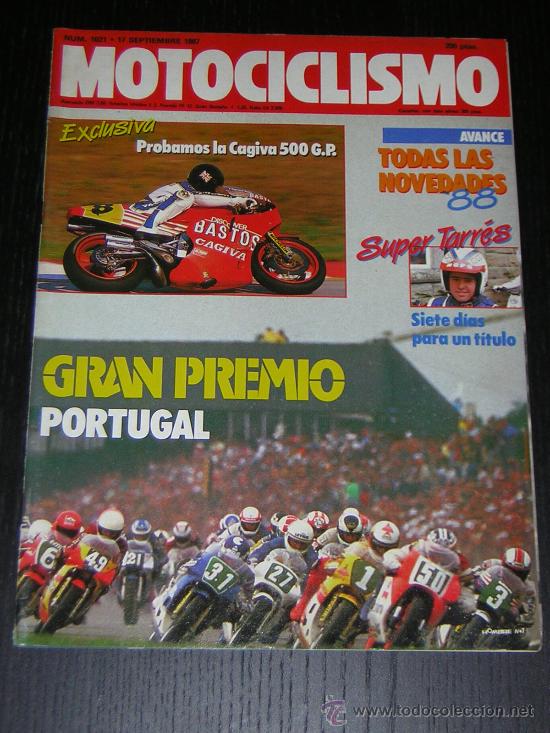 Voitures et Motocyclettes: MOTOCICLISMO N&ordm; 1021 - SEP 1987 - CAGIVA V 587 RACING / JORDI TARRES / GP PORTUGAL