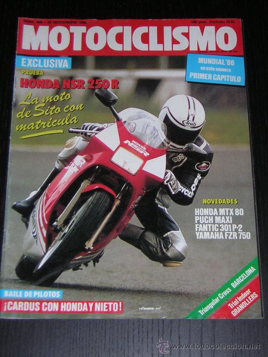 Cars and Motorcycles: MOTOCICLISMO N&ordm; 980 - NOV 1986 - HONDA NSR 250 R / FANTIC 301 TRIAL / PUCH MAXI ELECTRIC