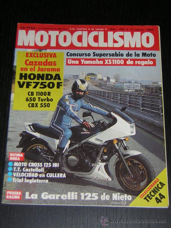 Cars and Motorcycles: MOTOCICLISMO N&ordm; 792 - MAR 1983 - HONDA VF 750 F / SWM 80 / GARELLI 125 ANGEL NIETO / CULLERA