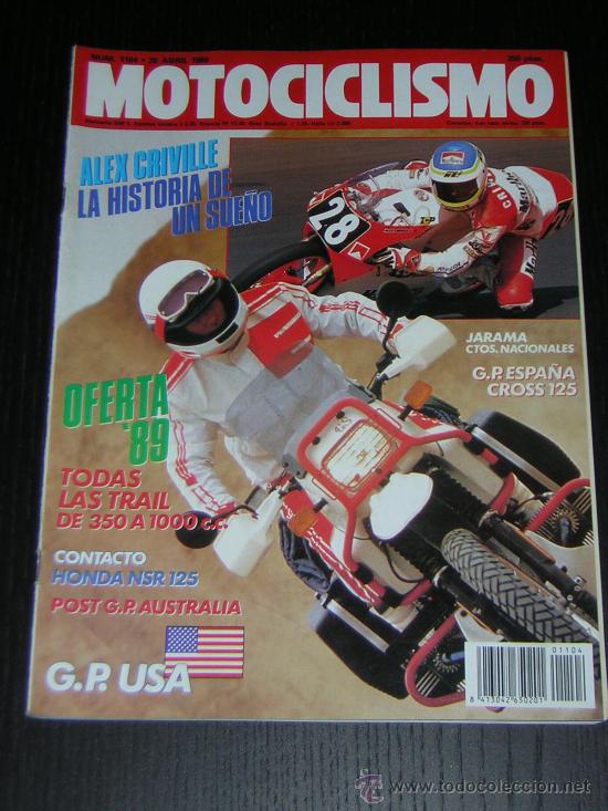 Coches y motocicletas: MOTOCICLISMO N&ordm; 1104 - ABR 1989 - HONDA NSR 125 F / TRAIL 89 / ALEX CRIVILLE / GP USA
