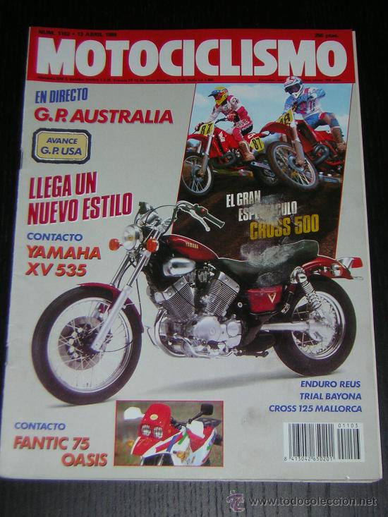 Voitures et Motocyclettes: MOTOCICLISMO N&ordm; 1103 - ABR 1989 - YAMAHA XV 535 VIRAGO / FANTIC OASIS 75 / HONDA RS 125 R / GP