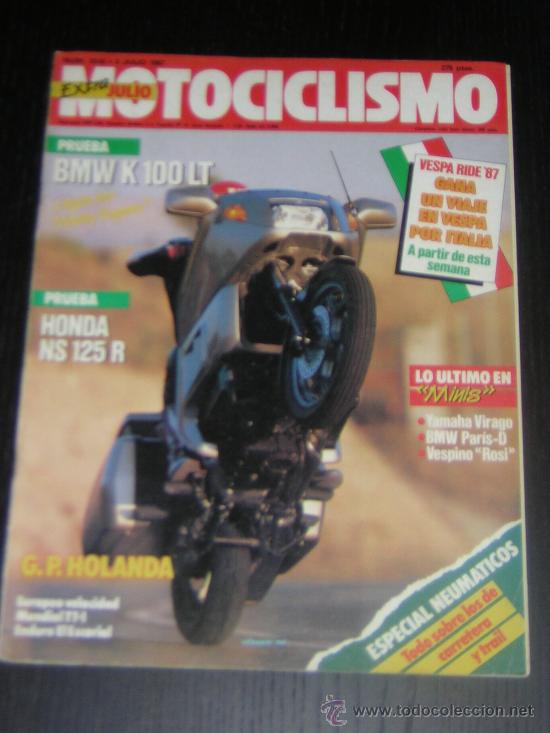 Cars and Motorcycles: MOTOCICLISMO N&ordm; 1010 - JUL 1987 - BMW K 100 LT / HONDA NS 125 R / GP HOLANDA / TRIAL