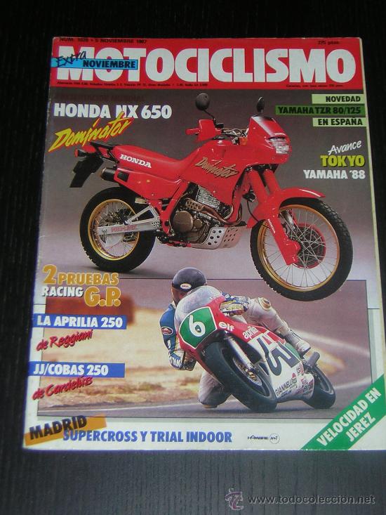 Cars and Motorcycles: MOTOCICLISMO N&ordm; 1028 - NOV 1987 - HONDA NX 650 DOMINATOR / YAMAHA TZR 80 125 / JJ COBAS 250 / CROSS