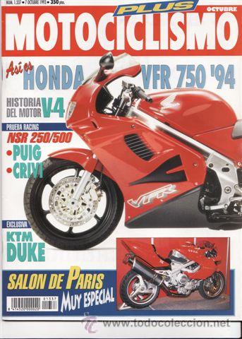 Cars and Motorcycles: REVISTA MOTOCICLISMO N&ordm; 1337 A&Ntilde;O 1993. PRESENTACI&Oacute;N: HONDA VFR 750 (94). PRUEBA RACING: HONDA NS