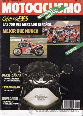 Coches y motocicletas: REVISTA MOTOCICLISMO N&ordm; 1038 A&Ntilde;O 1988. PRUEBA: GILERA SATURNO. PRUEBA: HONDA AX-1. REPORPTAJES Y DEP