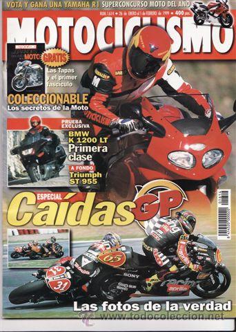 Voitures et Motocyclettes: REVISTA MOTOCICLISMO N&ordm; 1614 A&Ntilde;O 1999. PRU: BMW K 1200 LT. TRIUMPH SPRINT ST 955. BIMOTA DB 4.