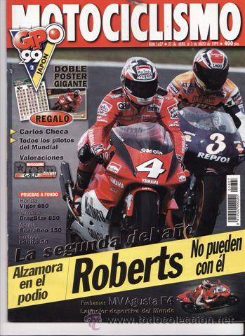 Cars and Motorcycles: REVISTA MOTOCICLISMO N&ordm; 1627 A&Ntilde;O 1999. PRUEBA: MV AUGOSTA 750 F-4 SERIE ORO. PRUEBA. HONDA VIGOR 650
