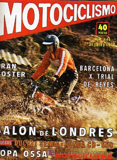 Voitures et Motocyclettes: Motociclismo revista. 31 enero 1976. n 446. Barcelona X Trial de Reyes. Salon de Londres. Ducati.
