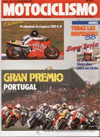 Voitures et Motocyclettes: REVISTA MOTOCICLISMO N&ordm; 1021 A&Ntilde;O 1987. PRUEBA RACING: CAGIVA V 587. REPORTAJES Y DEPORTE PREGUNTAR.