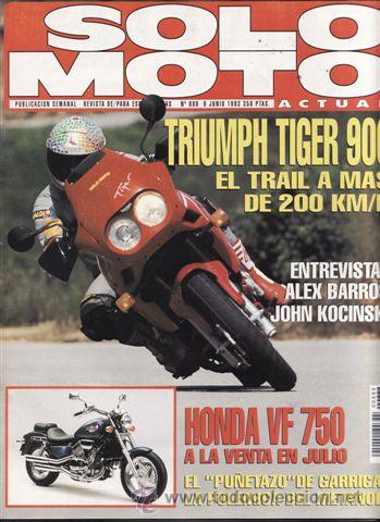 Cars and Motorcycles: REVISTA SOLO MOTO ACTUAL N&ordm; 878 A&Ntilde;O 1993. PRU: TRIUMPH TIGER 900. TEST: HONDA VF 750 C.