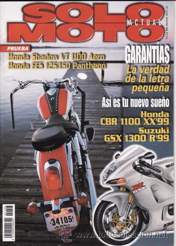 Cars and Motorcycles: REVISTA SOLO MOTO ACTUAL N&ordm; 1158 A&Ntilde;O 1998. PRU: HONDA SHADOW VT 1100 C3 AERO.HONDA FES 150 PANTHEON.