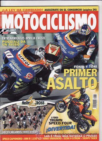 Cars and Motorcycles: REVISTA MOTOCICLISMO N&ordm; 1825 A&Ntilde;O 2003. PRUEBA: PETA ART. TRIUMPH SPEED FOUR. COMP: BBW 1150 GS,