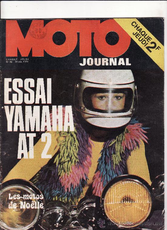 Coches y motocicletas: REVISTA MOTO JOURNAL N&ordm; 48 A&Ntilde;O 1971. PRUEBA: YAMAHA AT 2.