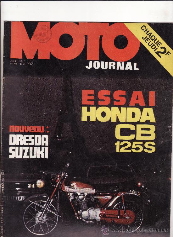 Automobili e Motociclette: REVISTA MOTO JOURNAL N&ordm; 49 A&Ntilde;O 1971. PRUEBA: HONDA CB 125 S.