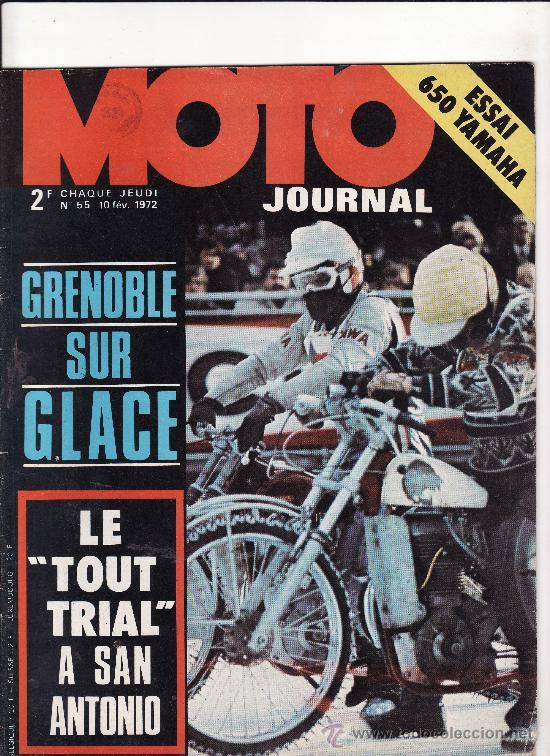 Coches y motocicletas: REVISTA MOTO JOURNAL N&ordm; 55 A&Ntilde;O 1972. PRUEBA: YAMAHA 650 XS 2.