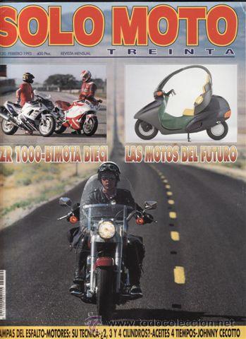 Autos und Motorr&auml;der: REVISTA SOLO MOTO 30 N&ordm; 120 A&Ntilde;O 1993. COMPARATIVA: BIMOTA DICCI BIPOSTO Y YAMAHA FZR 1000 EXUP.