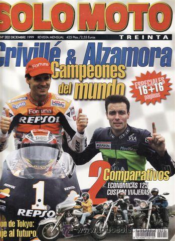Automobili e Motociclette: REVISTA SOLO MOTO 30 N&ordm; 202 A&Ntilde;O 1999. PRUEBA: APRILIA SL 1000 FALCOM. REPORTAJES Y DEPORTE PREGUTAR.