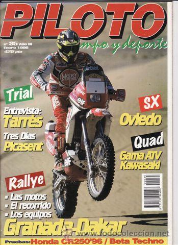 Voitures et Motocyclettes: REVISTA PILOTO CAMPO Y DEPORTE N&ordm; 35 A&Ntilde;O 1996. PRUEBA: BETA TECHNO. PREUBA: HONDA CR 250. REPORTAJES
