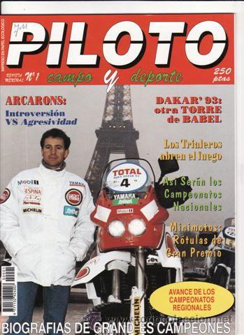 Voitures et Motocyclettes: REVISTA PILOTO CAMPO Y DEPORTE N&ordm; 1 A&Ntilde;O 1993