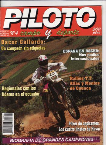 Voitures et Motocyclettes: REVISTA PILOTO CAMPO Y DEPORTE N&ordm; 4 A&Ntilde;O 1993.