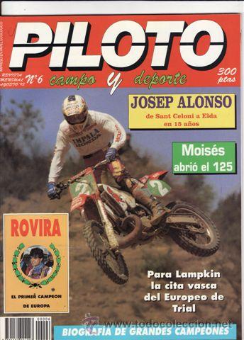 Voitures et Motocyclettes: REVISTA PILOTO CAMPO Y DEPORTE N&ordm; 6 A&Ntilde;O 1993.