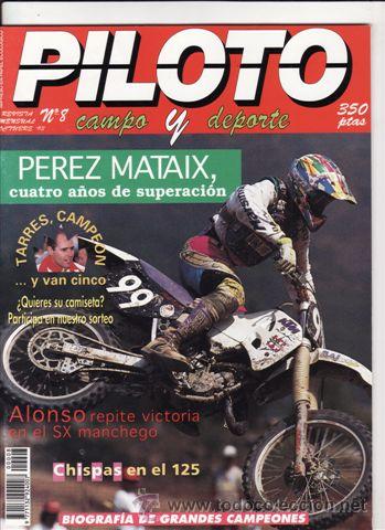 Voitures et Motocyclettes: REVISTA PILOTO CAMPO Y DEPORTE N&ordm; 8 A&Ntilde;O 1993.