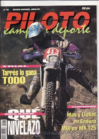 Voitures et Motocyclettes: REVISTA PILOTO CAMPO Y DEPORTE N&ordm; 16 A&Ntilde;O 1994.