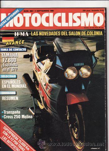 Coches y motocicletas: REVISTA MOTOCICLISMO N&ordm; 969 A&Ntilde;O 1986. PRUEBA: YAMAHA FZ 600. REPORTAJES Y DEPORTE PREGUNTAR.