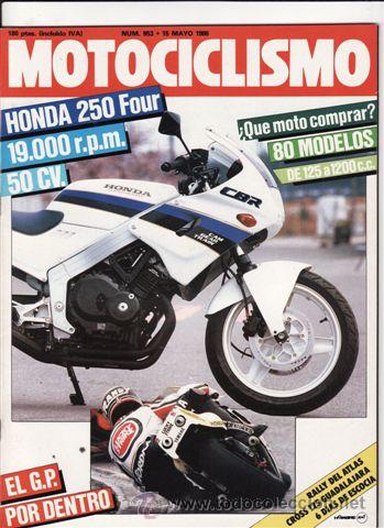 Voitures et Motocyclettes: REVISTA MOTOCICLISMO N&ordm; 953 A&Ntilde;O 1986. PRUEBA: HONDA CBR 250 FOUR. PRUEBA: BETA TR 33. REPORTAJES Y D