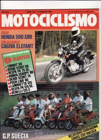Voitures et Motocyclettes: REVISTA MOTOCICLISMO N&ordm; 915 A&Ntilde;O 1985. PRUEBA: HONDA 500 XRB. PRUEBA: CAGIVA ELEGFANT. REPORTAJES Y D