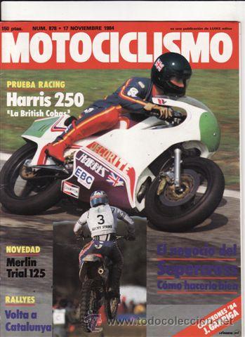 Cars and Motorcycles: REVISTA MOTOCICLISMO N&ordm; 878 A&Ntilde;O 1984. CONTACTO: MERLIN 125 TR 7. REPORTAJES Y DEPORTE PREGUNTAR.