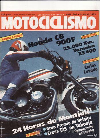 Carros e motociclos: REVISTA MOTOCICLISMO N&ordm; 808 A&Ntilde;O 1983. PRUEBA: HONDA CB 900F. YAMAHA XS 400.