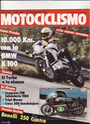 Voitures et Motocyclettes: REVISTA MOTOCICLISMO N&ordm; 825 A&Ntilde;O 1983. PRUEBA: BMW K 100. REPORTAJES Y DEPORTE PREGUNTAR.