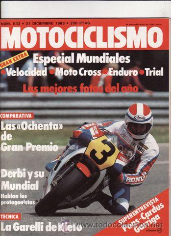 Automobili e Motociclette: REVISTA MOTOCICLISMO N&ordm; 833 A&Ntilde;O 1983. COMP: LA 80 GRANDES PREMIOS. TECNICA: GARELLI 125 NIETO.