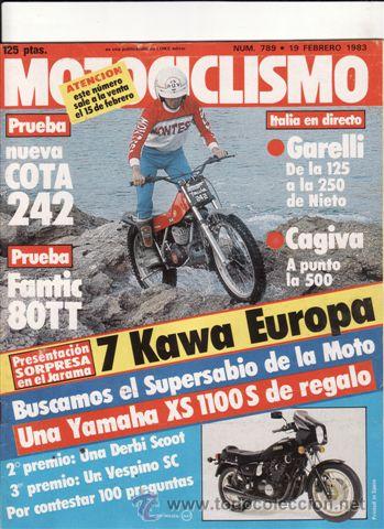 Coches y Motocicletas: REVISTA MOTOCICLISMO N&ordm; 789 A&Ntilde;O 1983. PRUEBA: MONTESA COTA 242. FANTIC 80 TT.