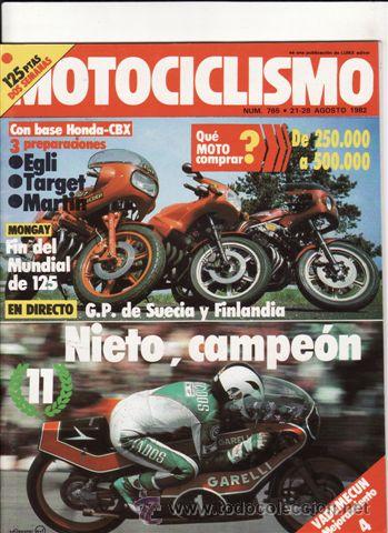 Automobili e Motociclette: REVISTA MOTOCICLISMO N&ordm; 765 A&Ntilde;O 1982. COMPARATIVA PREPARACIONES; EGLI CBX, TARGET CBX Y MARTIN CBX.