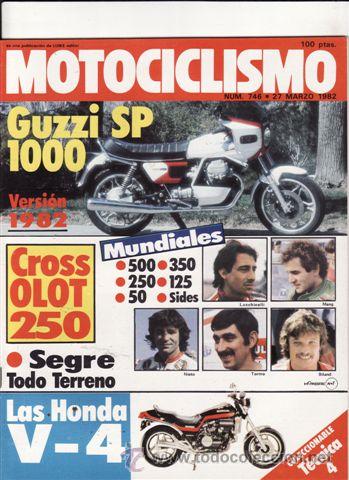 Coches y motocicletas: REVISTA MOTOCICLISMO N&ordm; 746 A&Ntilde;O 1982. PRUEBA: HONDA VF 750.