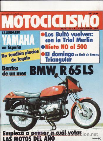 Voitures et Motocyclettes: REVISTA MOTOCICLISMO N&ordm; 732 A&Ntilde;O 1981. PRUEBA: BMW R 65 LS.