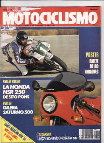 Coches y motocicletas: REVISTA MOTOCICLISMO N&ordm; 1130 A&Ntilde;O 1989. PRUEBA: GILERA SARTURNO 500. RACING: HONDA NSR 250.